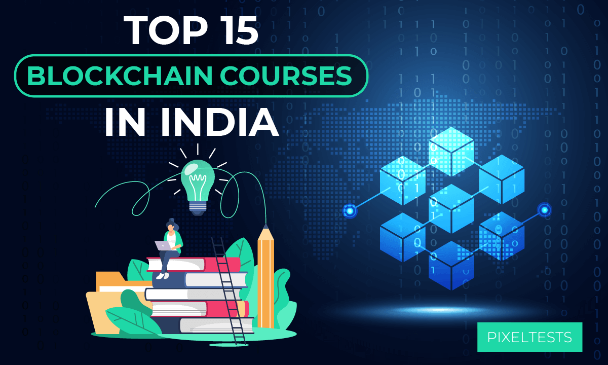 Top 15 Blockchain Courses in India